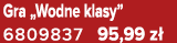 Gra „Wodne klasy” 6809837 95,99 z 